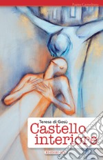 Castello interiore. E-book. Formato EPUB ebook