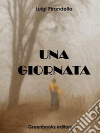 Una giornata. E-book. Formato EPUB ebook