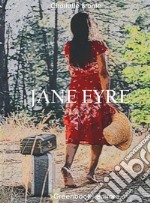 Jane Eyre. E-book. Formato EPUB ebook