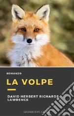 La volpe. E-book. Formato EPUB ebook