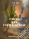 L’isola del Dottor Moreau. E-book. Formato EPUB ebook di H.G Wells