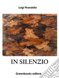 In silenzio. E-book. Formato EPUB ebook