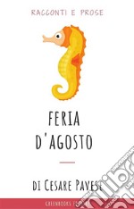 Feria d’agosto. E-book. Formato EPUB ebook