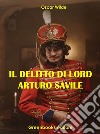 Il delitto di lord Arturo Savile. E-book. Formato EPUB ebook