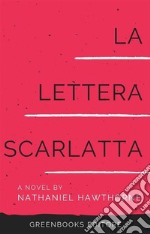 La lettera scarlatta. E-book. Formato EPUB ebook