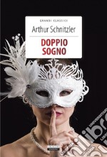 Doppio sognoEdiz. integrale. E-book. Formato EPUB ebook