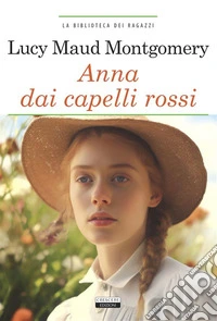 Anna dai capelli rossiEdiz. integrale. E-book. Formato EPUB ebook
