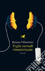 Foglie surreali rimasterizzate. E-book. Formato EPUB ebook