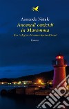 Anomali omicidi in MaremmaUna indagine del commissario Miccoli. E-book. Formato EPUB ebook