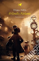 Il Grullo Parlante. E-book. Formato EPUB ebook