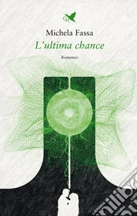 L’ultima chance. E-book. Formato EPUB ebook