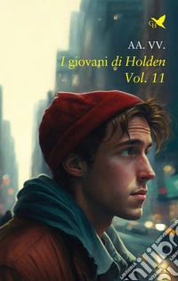 I giovani di Holden – Vol.11. E-book. Formato EPUB ebook