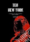 Ten - New York. E-book. Formato EPUB ebook