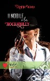 Il Nobile e la Rockabilly. E-book. Formato EPUB ebook