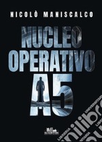 Nucleo operativo A5. E-book. Formato EPUB ebook