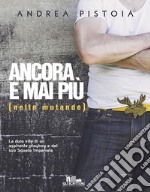 Ancora e mai più (nelle mutande). E-book. Formato EPUB ebook