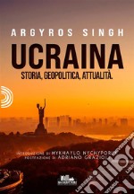 UcrainaStoria, geopolitica, attualità. E-book. Formato EPUB ebook