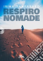 Respiro nomade. E-book. Formato EPUB