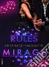 Rules Mirage(Love Casinò Series). E-book. Formato EPUB ebook