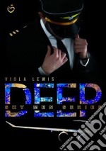 Deep(Sky Men Series #1). E-book. Formato EPUB