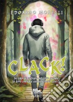 Clack!. E-book. Formato EPUB ebook