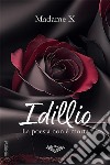 IdillioLa poesia non è morta. E-book. Formato EPUB ebook