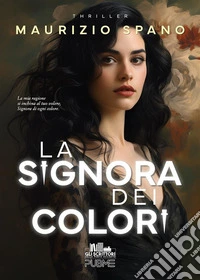 La Signora dei colori. E-book. Formato EPUB ebook