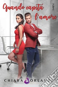 Quando capita l'amore. E-book. Formato EPUB ebook