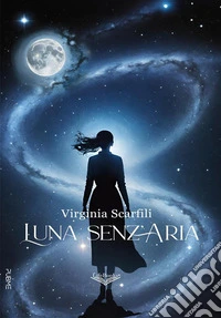 Luna senz'Aria. E-book. Formato EPUB ebook