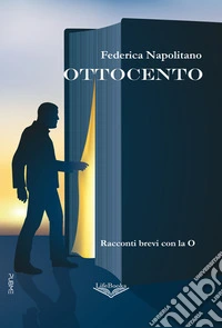 Ottocentoracconti con la O. E-book. Formato EPUB ebook