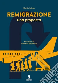 RemigrazioneUna proposta. E-book. Formato EPUB ebook