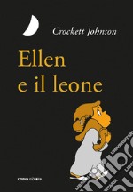 Ellen e il leone. E-book. Formato EPUB