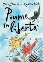 Piume in libertà. E-book. Formato EPUB ebook