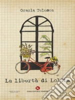 La libertà di Lolita. E-book. Formato EPUB ebook