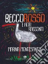 Beccorosso e altri racconti. E-book. Formato EPUB ebook