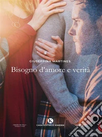 Bisogno d'amore e verità. E-book. Formato EPUB ebook