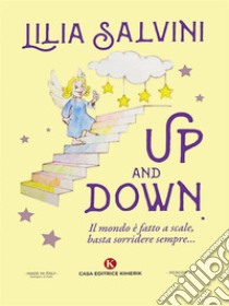 Up and down. E-book. Formato EPUB ebook di Lilia Salvini