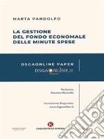 La Gestione del fondo economale delle minute spese. E-book. Formato EPUB ebook