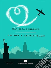 Amore e leggerezza. E-book. Formato EPUB ebook