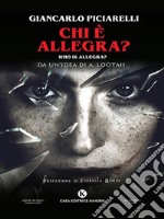 Chi è Allegra?Who is Allegra?. E-book. Formato EPUB ebook