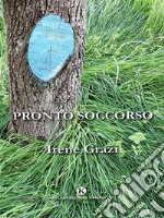 Pronto soccorso. E-book. Formato EPUB