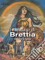 I randagi di Brettia. E-book. Formato EPUB ebook