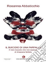 Il suicidio di una farfalla. E-book. Formato EPUB