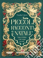 Piccoli racconti di NataleTippy il folletto e altri magici incontri. E-book. Formato EPUB ebook