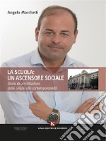 La scuola:un ascensore sociale. E-book. Formato EPUB