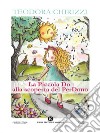 La Piccola Do alla scoperta del PerDono. E-book. Formato EPUB ebook di Teodora Chirizzi