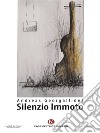 Silenzio Immoto. E-book. Formato EPUB ebook di Andreas Georgallides