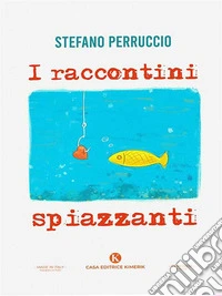 I raccontini spiazzanti. E-book. Formato EPUB ebook