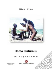 Homo Naturalis. E-book. Formato EPUB ebook