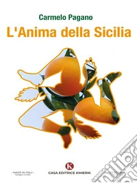 L'Anima della Sicilia. E-book. Formato EPUB ebook